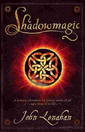 [Shadowmagic 01] • Shadowmagic - 01 - Shadowmagic